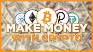 Make Money with Crypto